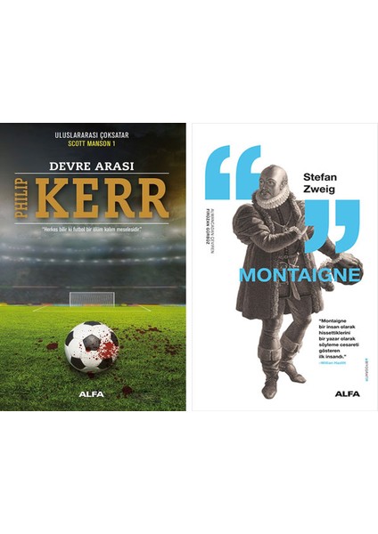 Devre Arası + Montaigne