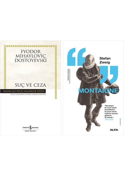 Suç ve Ceza + Montaigne