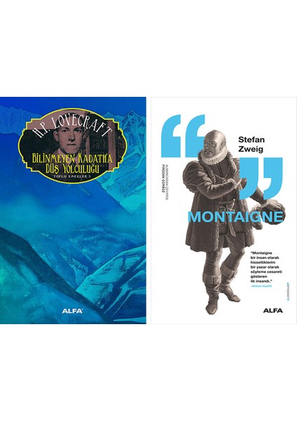 Bilinmeyen Kadath'a Düş Yolculuğu + Montaigne