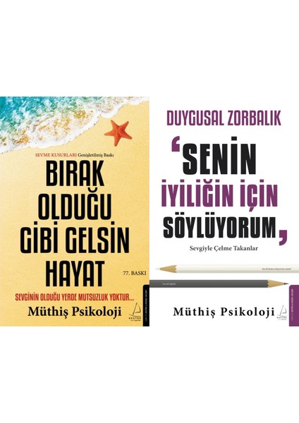 Bırak Olduğu Gibi Gelsin Hayat ve Duygusal Zorbalık Senin Iyiliğin Için Söylüyorum