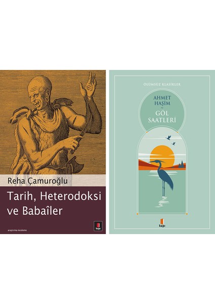 Tarih, Heterodoksi ve Babailer + Göl Saatleri