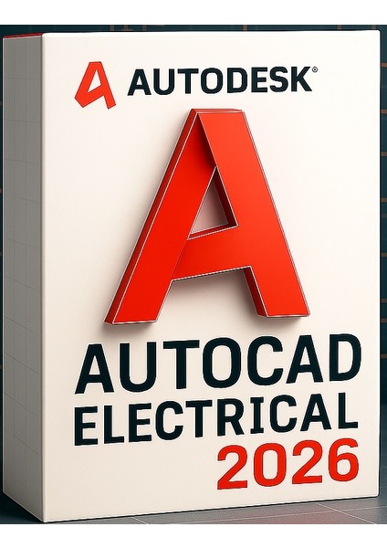 AutoCAD Electrical 2026 (Windows) - 1 PC 1 Yıl Autodesk Key + Kurulum Hizmeti