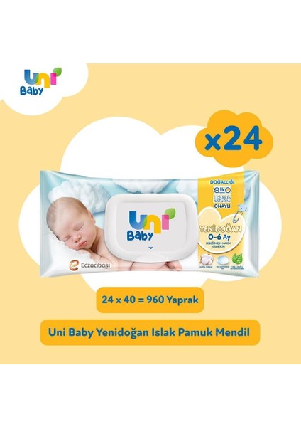Uni Baby Yenidoğan Islak Pamuk Mendil 24&apos;lü Fırsat Paketi / 960 Yaprak