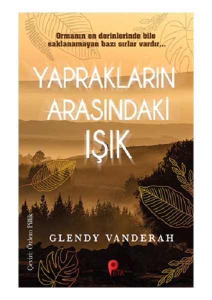 Yaprakların Arasındaki Işık