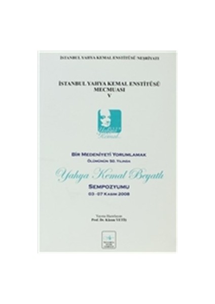 Istanbul Yahya Kemal Enstitüsü Mecmuası V