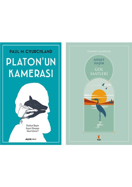 Platon'un Kamerası + Göl Saatleri