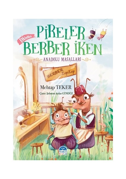 Pireler Berber Iken - Anadolu Masalları