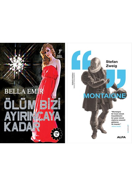 Ölüm Bizi Ayırıncaya Kadar + Montaigne