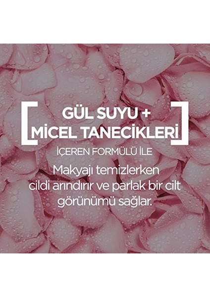 Garnier Micellar Gül Suyu Kusursuz Makyaj Temizleme & Işıltı (400 Ml)