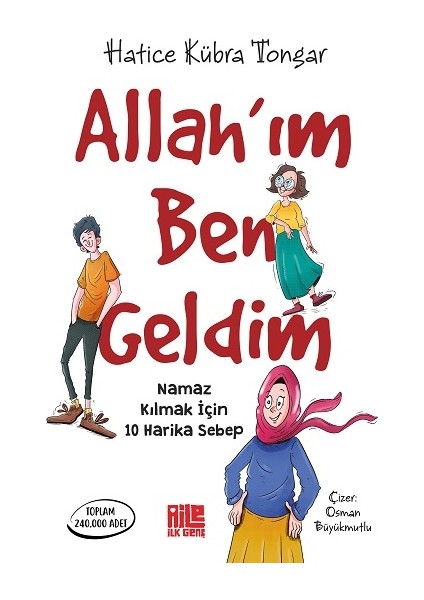 Allah’ım Ben Geldim