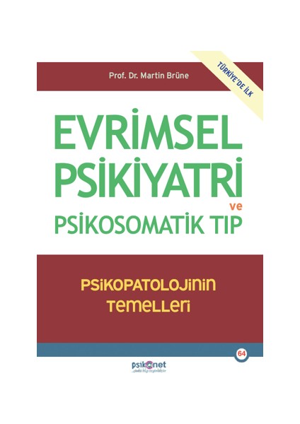 Evrimsel Psikiyatri ve Psikosomatik Tıp