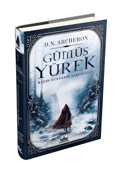 Gümüş Yürek 1: Kayıp Dünyanın Başlangıcı (Ciltli)