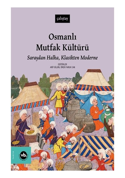Osmanlı Mutfak Kültürü