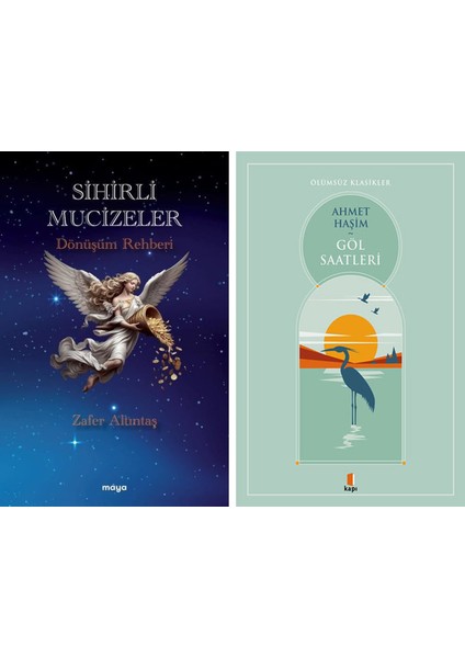 Sihirli Mucizeler + Göl Saatleri