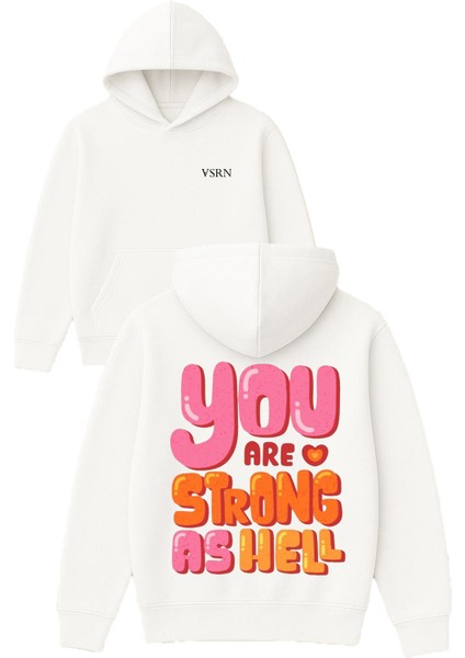 You Are Strong As Tasarım Baskılı Oversize Beyaz Kapüşonlu Sweatshirt