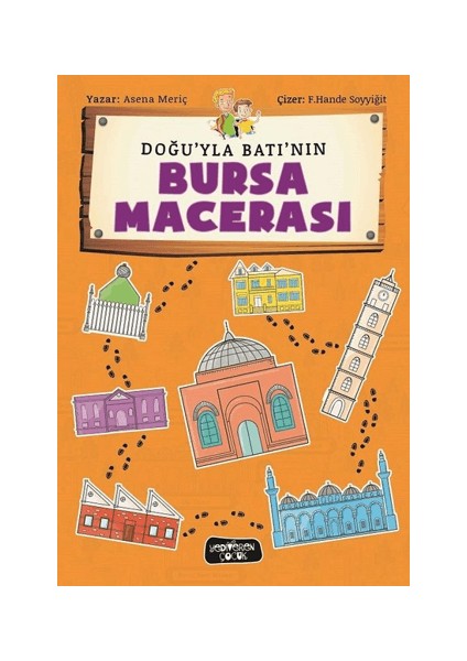 Doğu'yla Batı'nın Bursa Macerası