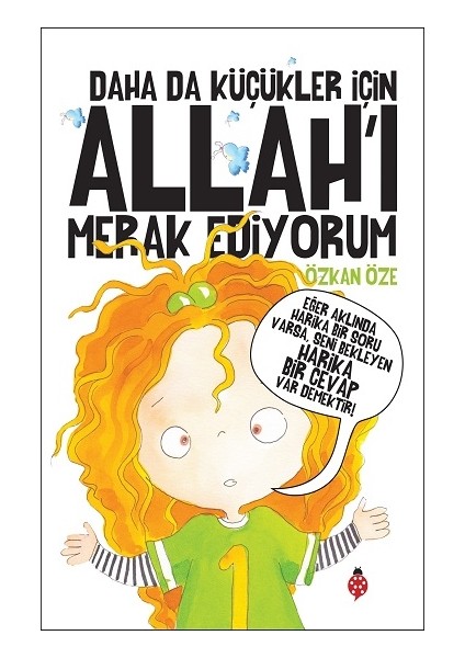 Daha Da Küçükler Için Allah’ı Merak Ediyorum