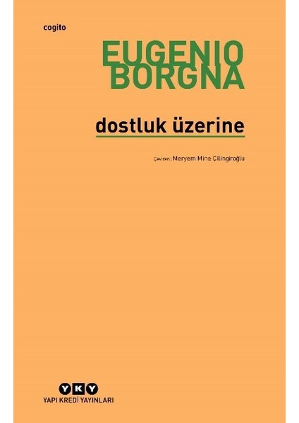 Dostluk Üzerine