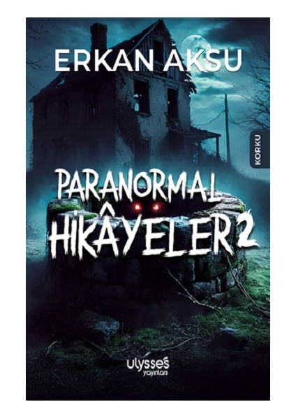 Paranormal Hikayeler 2