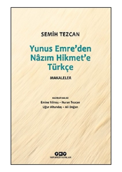 Yunus Emre’den Nazım Hikmet’e Türkçe Makaleler