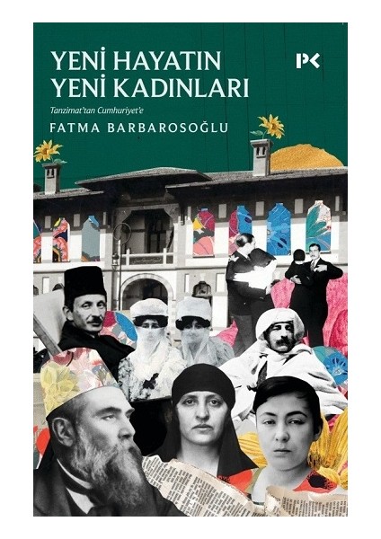 Yeni Hayatın Yeni Kadınları