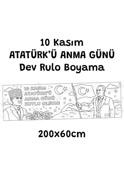 10 Kasım Atatürk'ü Anma Temalı Dev Rulo Boyama - 200X60CM