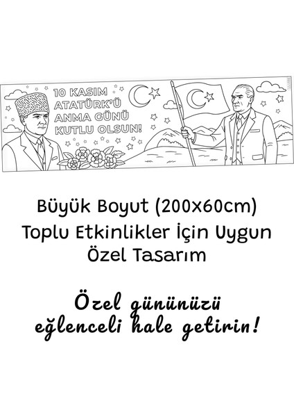 10 Kasım Atatürk'ü Anma Temalı Dev Rulo Boyama - 200X60CM fiyatları