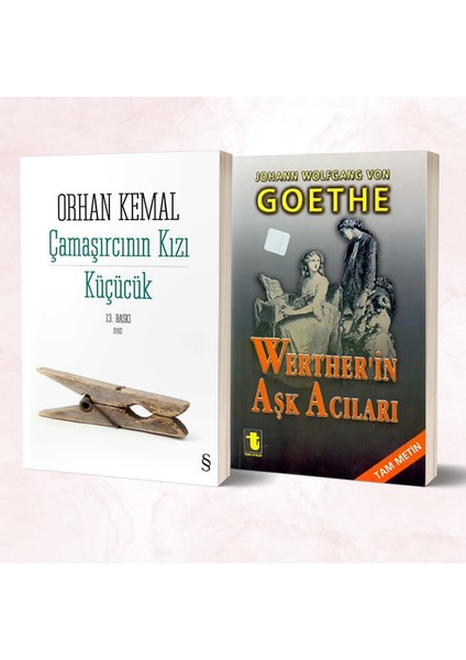 Çamaşırcının Kızı Küçücük - Werther’in Aşk Acıları/goethe