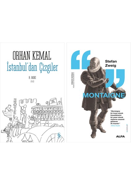 Istanbul'dan Çizgiler + Montaigne