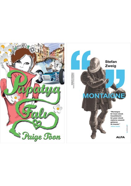 Papatya Falı + Montaigne