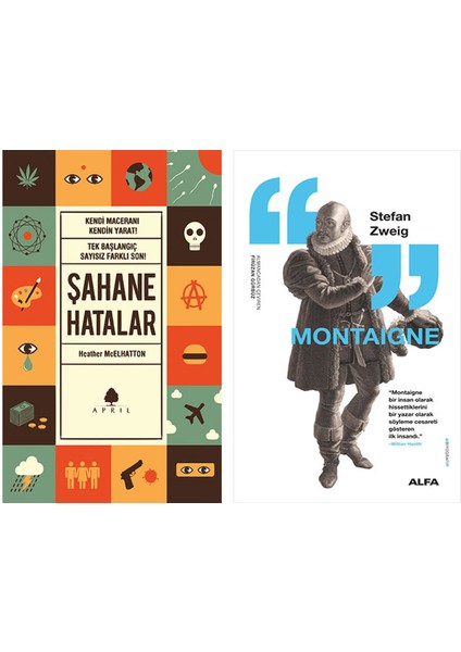 Şahane Hatalar 1 + Montaigne