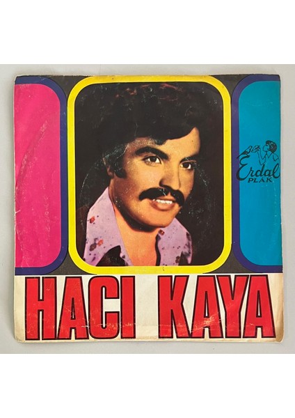 Hacı Kaya Aşk Bir Dumansız Ateştir 45 Lik Plak (Orjnal Dönem Baskı Plak)