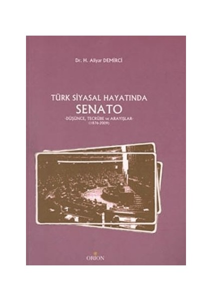 Türk Siyasal Hayatında Senato
