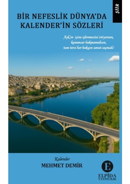 Bir Nefeslik Dünya'da Kalender'in Sözleri