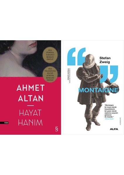 Hayat Hanım + Montaigne