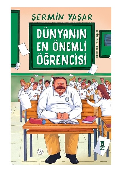 Dünyanın En Önemli Öğrencisi