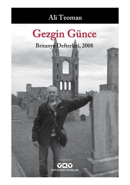 Gezgin Günce - Britanya Defterleri, 2008