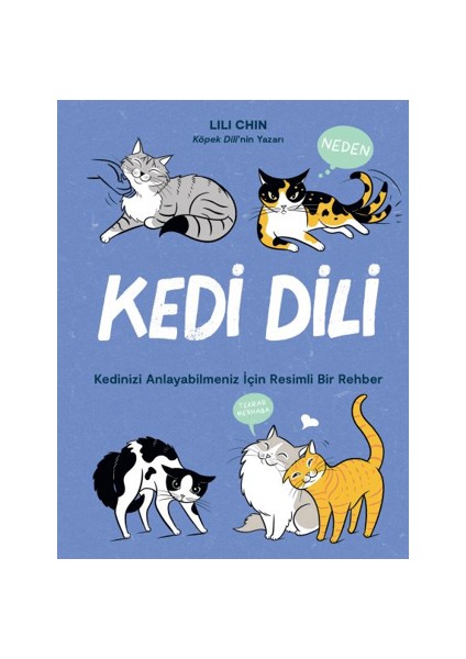 Kedi Dili Kedinizi Anlayabilmeniz Için Resimli Bir Rehber