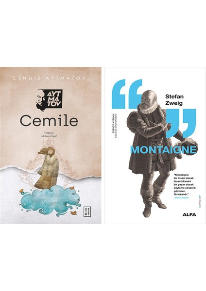 Cemile + Montaigne