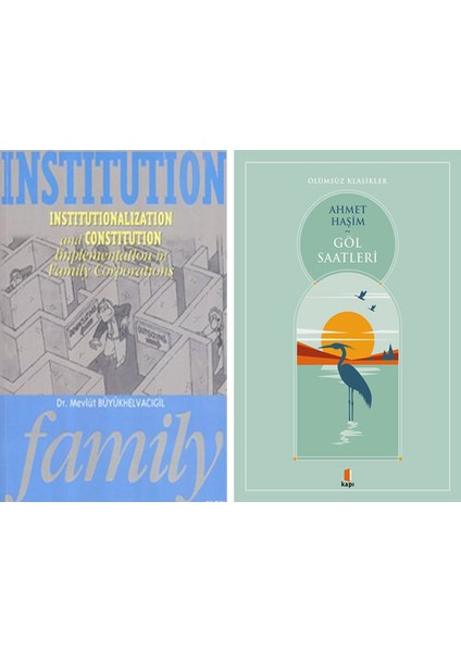 Institution Family + Göl Saatleri