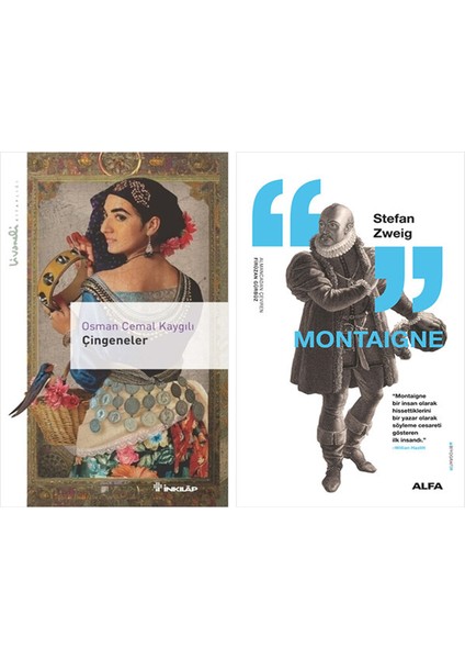 Çingeneler- Livaneli Kitaplığı + Montaigne