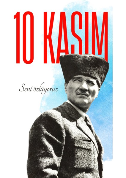 10 Kasım Atatürk'ü Anma Günü Okul Etkinlik Kumaş Pano 150X200 cm
