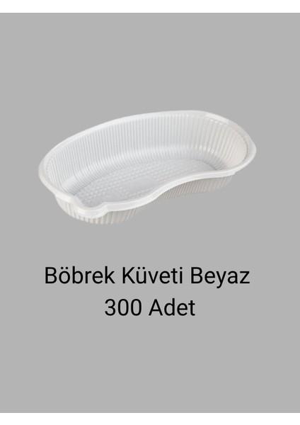 Beyaz Plastik Böbrek Küveti 300 Adet