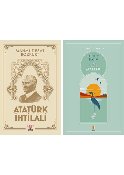 Atatürk Ihtilali + Göl Saatleri