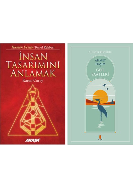 Insan Tasarımını Anlamak + Göl Saatleri