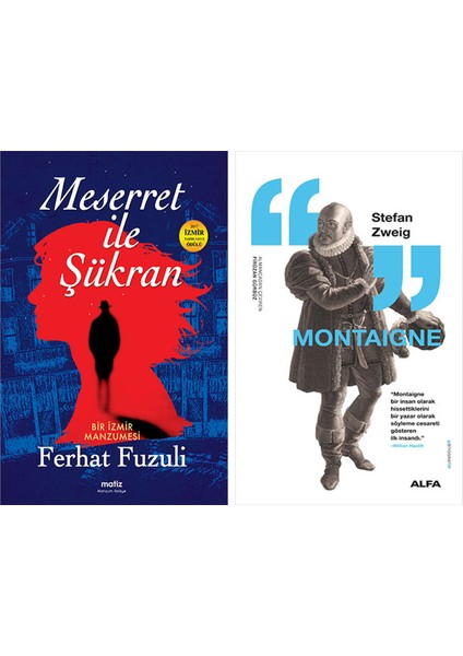 Meserret Ile Şükran + Montaigne