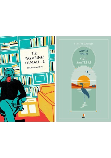 Bir Yazarınız Olmalı - 2 + Göl Saatleri