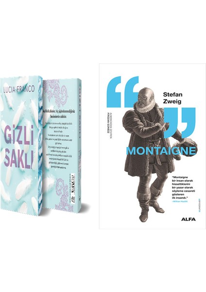 Gizli Saklı + Montaigne