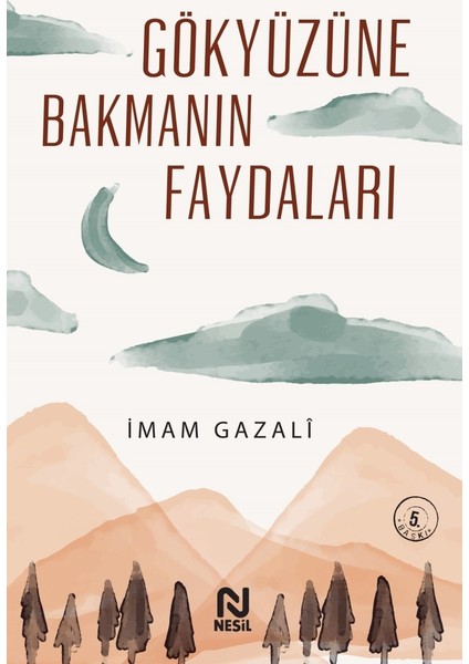 Gökyüzüne Bakmanın Faydaları-İmam-ı Gazali fiyatları