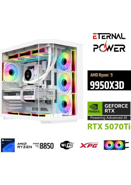 E.power Ryzen 9 9950X3D 32GB Ddr5 1tb M.2 Rtx 5070Tİ B860 Wıfı 750W 240M